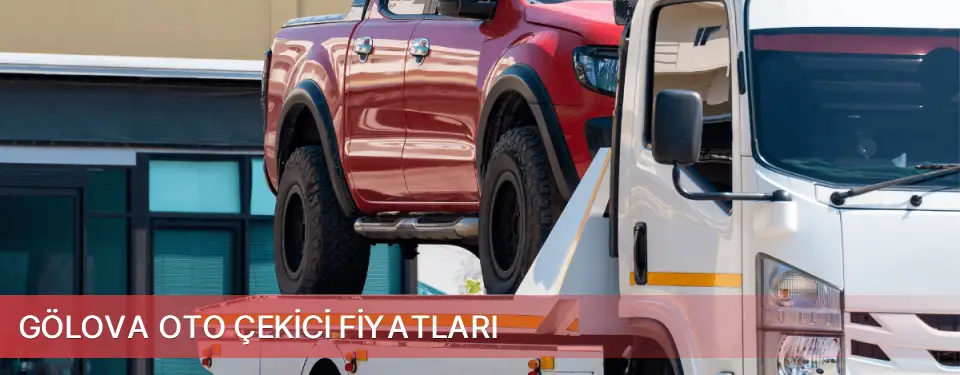 Gölova İlçemi Oto Çekici Fiyatları